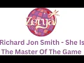 Download Lagu Richard Jon Smith - She Is the Master of the Game (Zerya Edit)