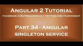 Angular Singleton Service