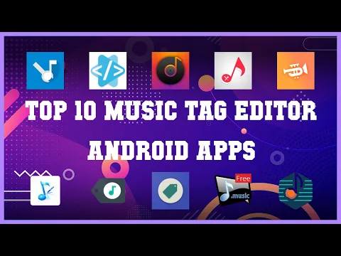 Top 10 Music Tag Editor Android App Review