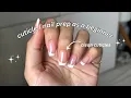 cuticle care nail prep as a beginner