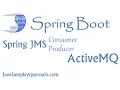 Demo How to use Spring JMS with ActiveMQ - JMS Consumer and JMS Producer Spring Boot