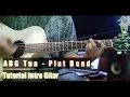 Download Lagu ABG Tua - Plat Band Tutorial Intro Gitar