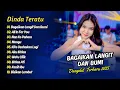 Download Lagu Dinda Teratu - BAGAIKAN LANGIT DAN BUMI - ALL IN FOR YOU - NAN KO PAHAM || DANGDUT TERBARU 2025
