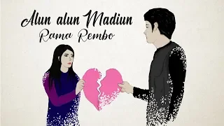 Lirik Lagu Alun Alun Madiun - Rama Rembo