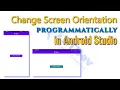 Change screen orientation in android programmatically Android Studio