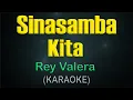 Download Lagu SINASAMBA KITA / KARAOKE -Rey Valera