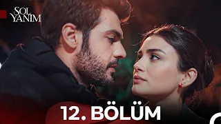 Sol Yanım 12. Bölüm (Final) - Aşkın Kanunu Kazandı