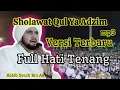 Download Lagu Sholawat Qul Ya Adzim | Versi Terbaru | Habib Syech