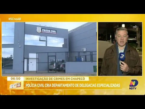 Polícia Civil cria departamento de delegacias especializadas em Chapecó