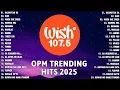 Download Lagu Best of Wish 107.5 Songs Playlist with Lyrics: (Top 1 Viral) OPM Acoustic Love Songs 2025 Playlist