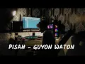 Download Lagu Pisah - Guyon Waton Cover Ashifbarkia