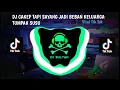 Download Lagu DJ CAKEP TAPI SAYANG JADI BEBAN KELUARGA  TUMPAH SUSU TERBARU 2023
