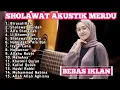 Download Lagu SHOLAWAT AKUSTIK TERBARU || SHOLAWAT AKUSTIK MERDU FULL ALBUM TERBARU