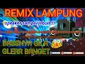 🔴 REMIK LAMPUNG TERBARU | BASS NYA MANTAP BANGET REK | ORGEN LAMPUNG TERBARU 2020 | MUSIK LEPASS |