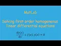 MatLab Solving first order homogeneous linear differential equations