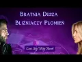 Download Lagu Bratnia Dusza - Bliźniaczy Płomień - o czym jeszcze nie wiesz?