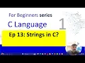 Ep 13 Mastering String Functions in C Language