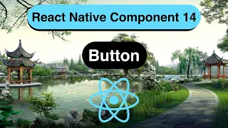 Button Made Easy with React Native In 13 Minutes - 2022