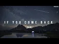 Lagu Blue - If You Come Back (Lyric Video)