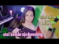 Download Lagu Stel Kendo Ojo Kenceng Yang Paling Di Cari - Oktavia Zahra [Official Music Video]