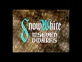 Lagu Opening to Snow White and the Seven Dwarfs UK DVD 2001