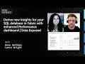 Derive new insights for your SQL database in Fabric w enhanced performance dashboard Data Exposed