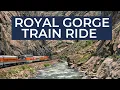 RIDING THE ROYAL GORGE TRAIN Royal Gorge Route Railroad Lunch Train Dinner Railway Worth It