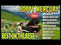 Lagu ALBUM TERPOPULER POPPY MERCURY || TOP SONG‼️