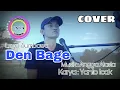 Download Lagu Lagu Den bage || COVER Anton