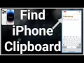 How To Find Clipboard On iPhone