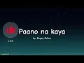paano na kaya lyrics - Bugoy Drilon