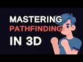 Mastering Pathfinding in 3D Algorithms Unveiled