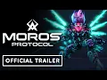 Moros Protocol - Announcement Trailer