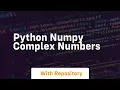 python numpy complex numbers