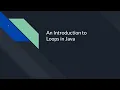 Basics of Programming 4 - Loops in Java
