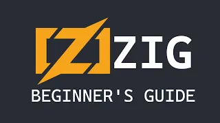 Zig Programming Language - Beginner s Guide