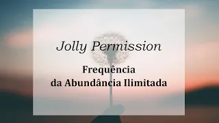 Frequência da Abundância Ilimitada (Abraham Hicks em português)