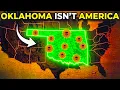 Why Oklahoma is the Opposite of Every U S State