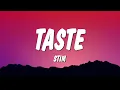 Download Lagu STIM - taste (Lyrics)