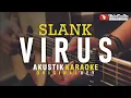 Download Lagu virus - slank (akustik karaoke)