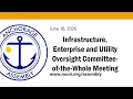 Infrastructure Enterprise and Utility Oversight Committee-of-the-Whole