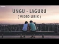 Download Lagu Ungu - Laguku (Video Lirik)