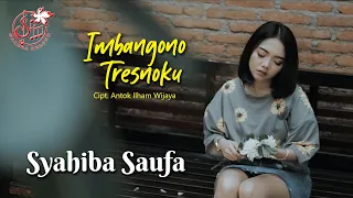 Download Syahiba Saufa - Imbangono Tresnoku | Dangdut [OFFICIAL] MP3