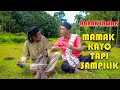 Download Lagu RABAB LAWAK MAMAK KAYO TAPI SAMPILIK || MAK PONO \u0026 UNJUIK
