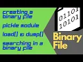 Binary File Pickle Module Load Dump Create Binary File CBSE Class XII Computer Science
