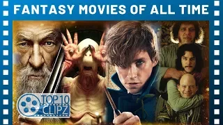 top 10 fantasy movies of all time ttc