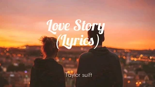 Taylor swift - Love Story||(Lyrics) romeo save me