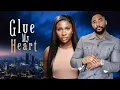 Download Lagu GLUE MY HEART : SONIA UCHE | JOHN EKANEM | 2025 NOLLYWOOD MOVIE