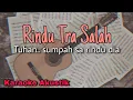 Lagu [KARAOKE] Rindu Tra Salah (Tuhan sumpah sa rindu dia) || yolandani akustik karaoke