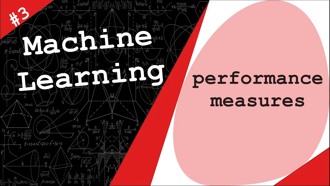 Performance Measures - Machine Learning # 3